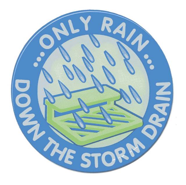 Only Rain Down the Storm Drain Emblem